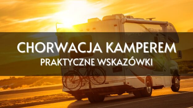 Chorwacja kamperem