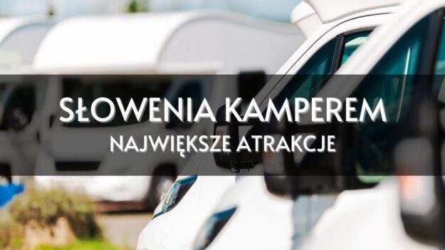 Słowenia kamperem