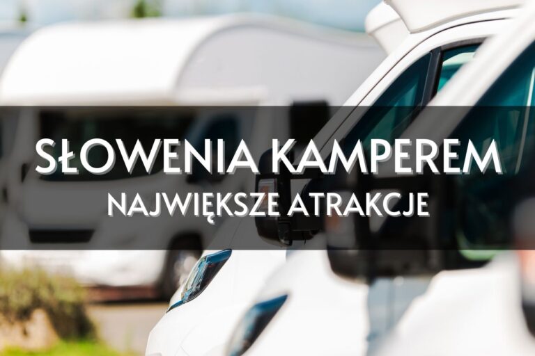 Słowenia kamperem