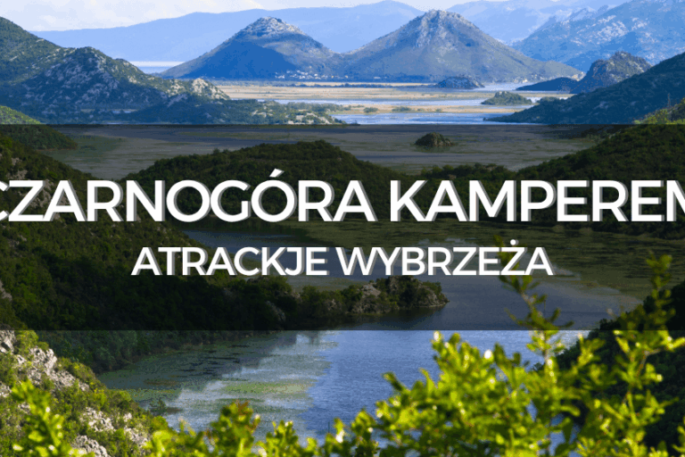 Gdzie kamperem w Czarnogórze?